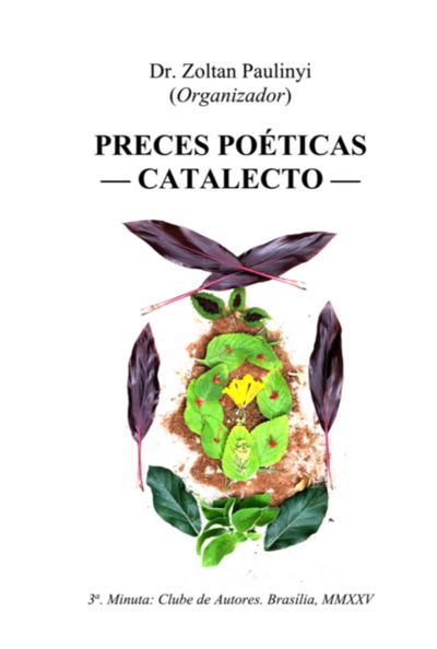 Preces Poéticas: Catalecto