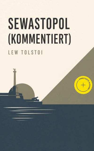 Sewastopol (Kommentiert)