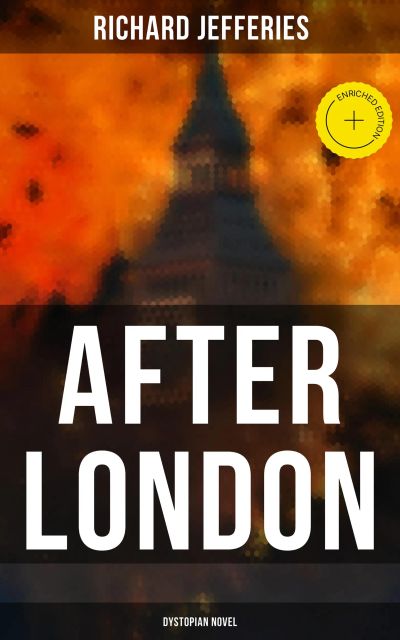 After London (Dystopian Novel)
