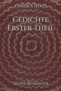 Gedichte. Erster Theil