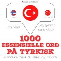 1000 essensielle ord på tyrkisk