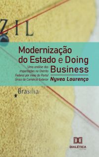 Modernização do Estado e Doing Business
