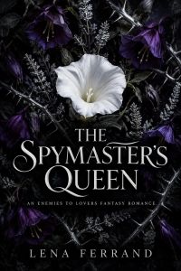 The Spymaster's Queen