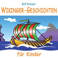 Wikinger-Geschichten für Kinder