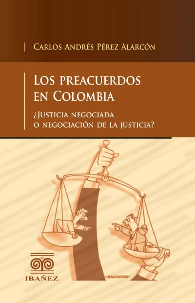 Los preacuerdos en Colombia