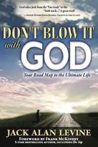 Don't Blow it With GOD