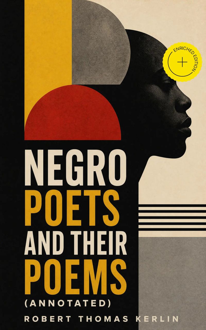 Negro Poets and Their Poems (Annotated)