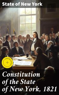 Constitution of the State of New York, 1821