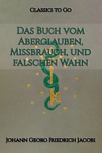 Das Buch vom Aberglauben, Mißbrauch, und falschen Wahn