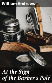 At the Sign of the Barber's Pole