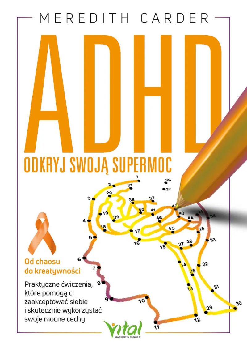 ADHD - odkryj swoją supermoc.