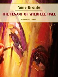 The Tenant of Wildfell Hall