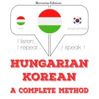 Magyar - koreai: teljes módszer