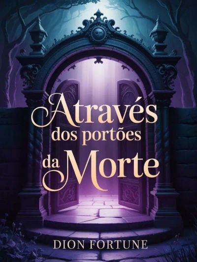 Através dos portões da morte