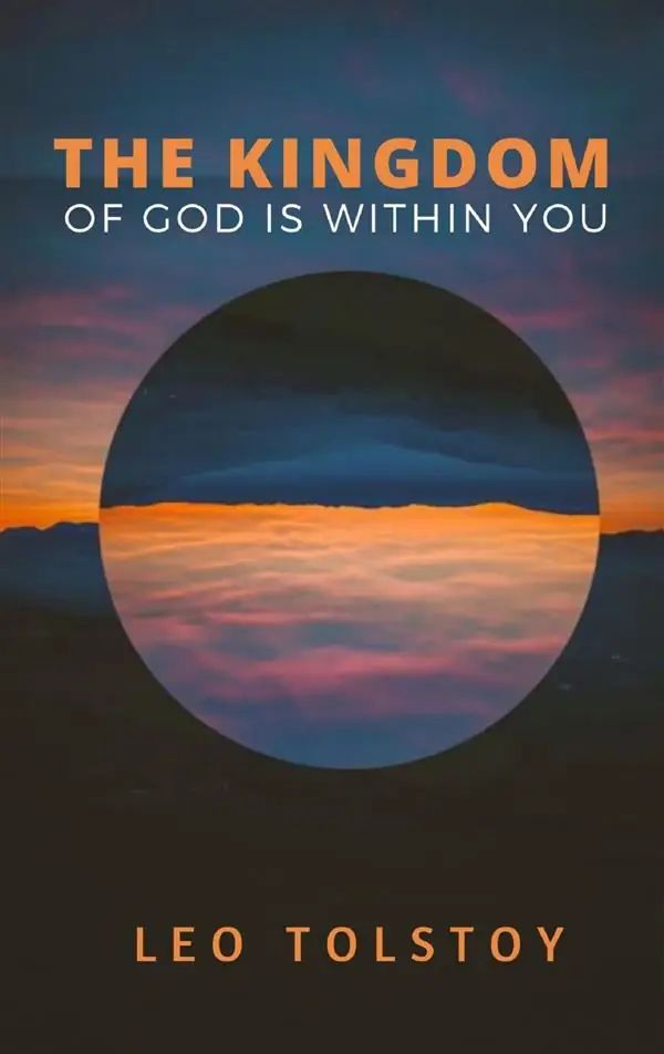 The Kingdom of God is Within You