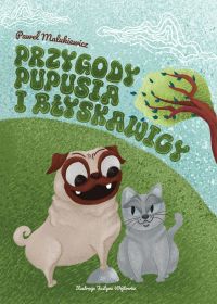 Przygody Pupusia i Błyskawicy