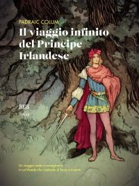 Il viaggio infinito del Principe Irlandese