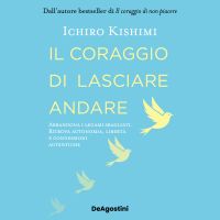 Il coraggio di lasciare andare