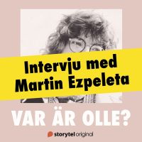 Var är Olle? - Intervju med Martin Ezpeleta