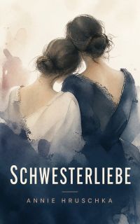 Schwesterliebe