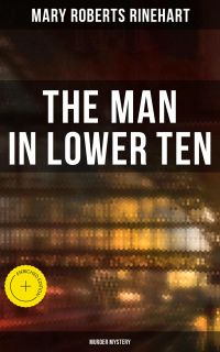 THE MAN IN LOWER TEN (Murder Mystery)