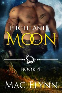 Highland Moon #4: Scottish Werewolf Shifter Romance