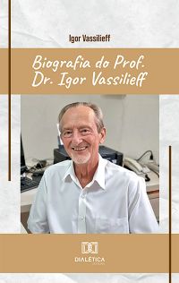 Biografia do Prof. Dr. Igor Vassilieff