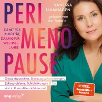 Perimenopause – zu alt für Pubertät, zu jung für Wechseljahre