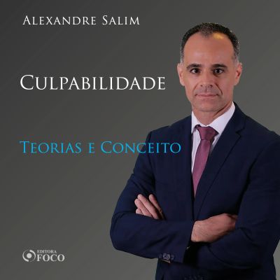 Direito Penal - 6.⁠ ⁠Culpabilidade - Teorias e Conceito