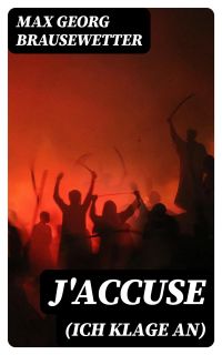 J'accuse (Ich klage an)