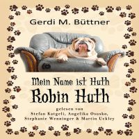 Mein Name ist Huth, Robin Huth