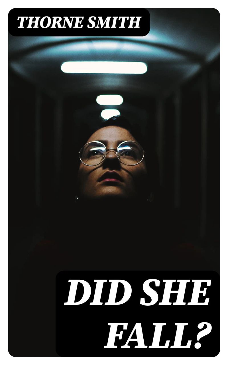 Did She Fall?