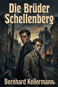 Die Brüder Schellenberg