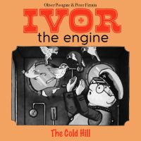 Ivor the Engine - Original Black & White Stories (1959–1962)