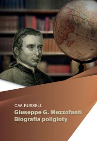 Giuseppe G. Mezzofanti - Biografia poligloty