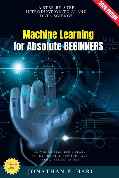 Machine Learning for Absolute Beginners