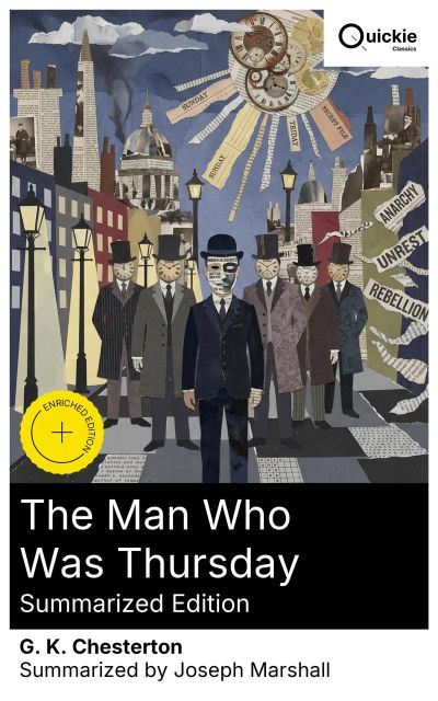The Man Who Was Thursday (Summarized Edition)