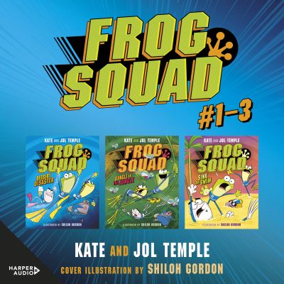 Frog Squad Collection: Books 1-3 cover