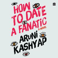 How to Date a Fanatic