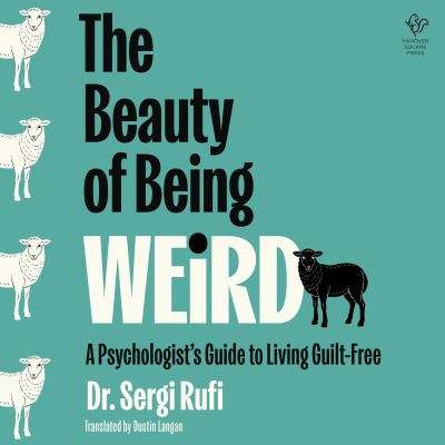 The Beauty of Being Weird