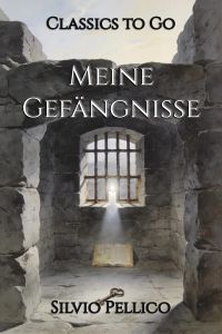 Meine Gefängnisse