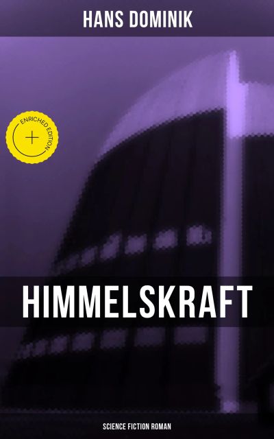 Himmelskraft - Science Fiction Roman