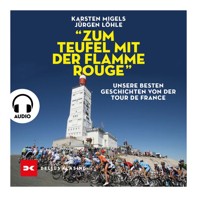 "Zum Teufel mit der flamme rouge"
