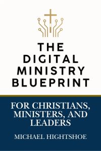 The Digital Ministry Blueprint