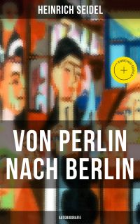 Von Perlin nach Berlin (Autobiografie)