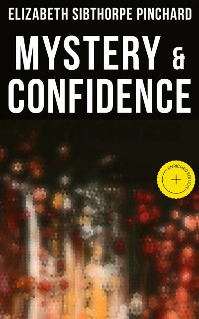 Mystery & Confidence