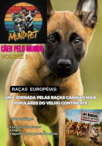 Cães Pelo Mundo Vol.1
