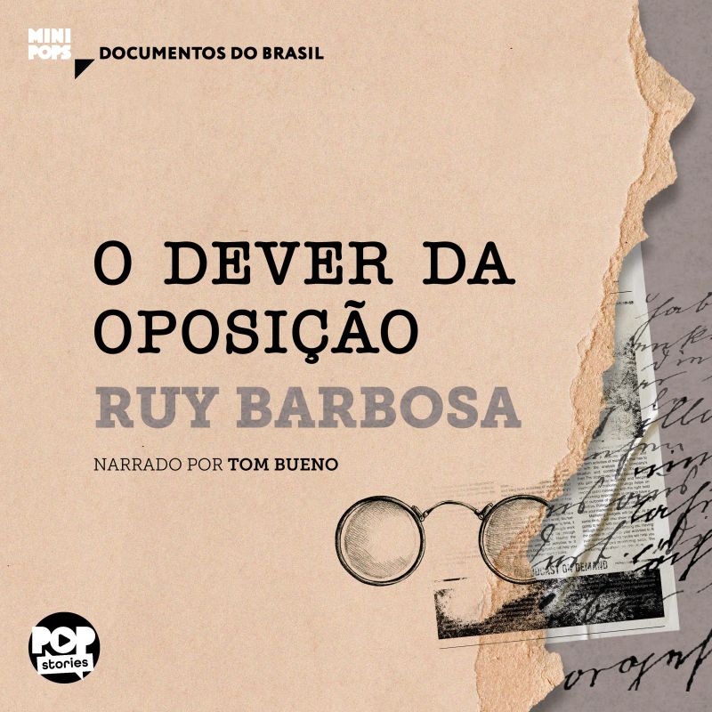 O dever da oposição: Trechos selecionados de "Obras seletas"