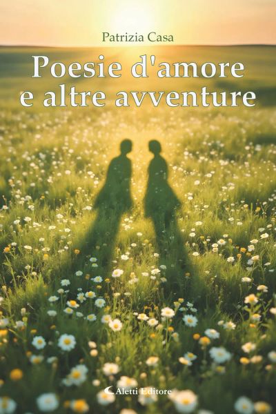 Poesie d'amore e altre avventure