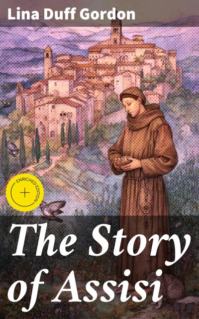 The Story of Assisi